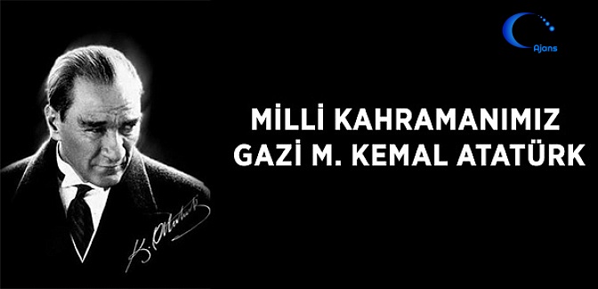 Milli Kahramanımız, Gazi M. Kemal Atatürk