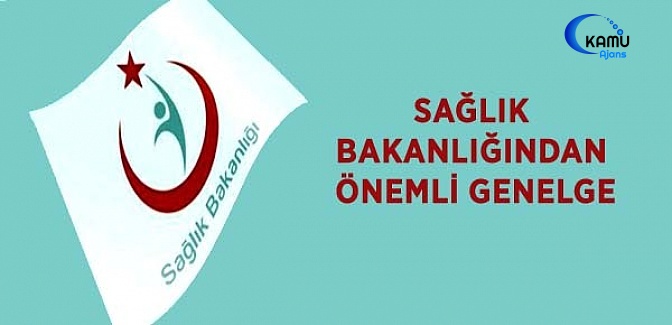 Sağlık Bakanlığından Genelge
