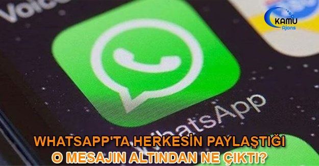 Whatsapp'ta Herkesin Paylaştığı O Mesajın Altından Ne Çıktı
