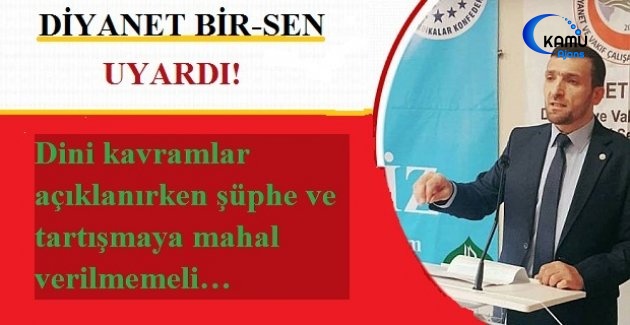Dini Kavramlar Açıklanırken Şüphe Ve Tartışmaya Mahal Verilmemeli…