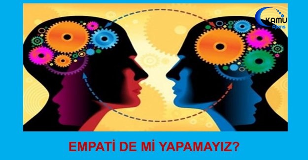 Empati De Mi Yapamayız?