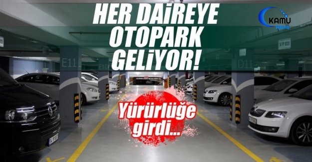 Her Dairenin Bir Otopark Alanı Olacak