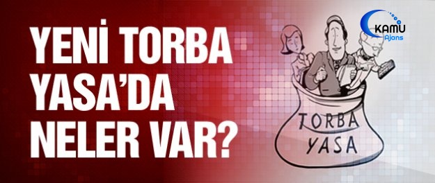 Kabul Edilen Torba Tasarıda Hangi Maddeler Var?