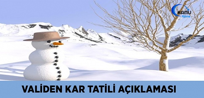 Validen Kar Tatili Açıklaması