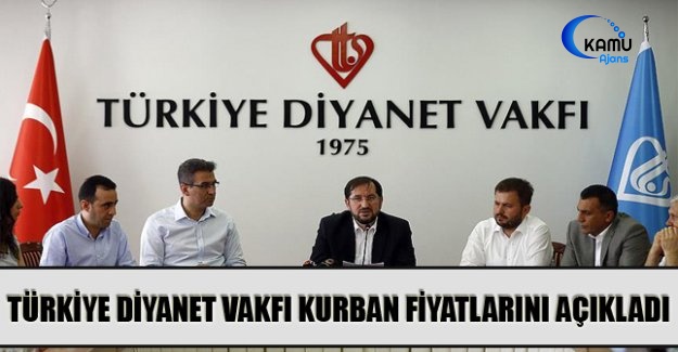 Türkiye Diyanet Vakfı Vekaletle Kurban Fiyatlarını Açıkladı