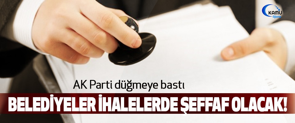 Belediyelerde Şeffaf İhale Dönemi