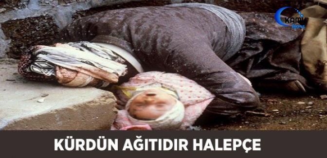 Kürdün Ağıtıdır Halepçe
