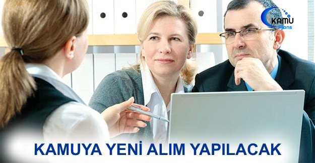 Kamuya Yeni Alım Yapılacak