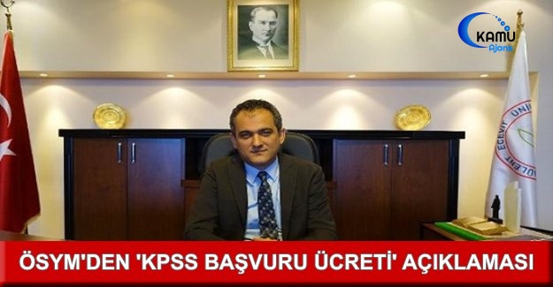 ÖSYM'den 'KPSS Başvuru Ücreti' Açıklaması