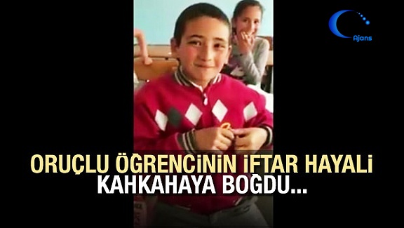 Öğrenci'nin İftar Hayali İzleyenleri Kahkahaya Boğuyor