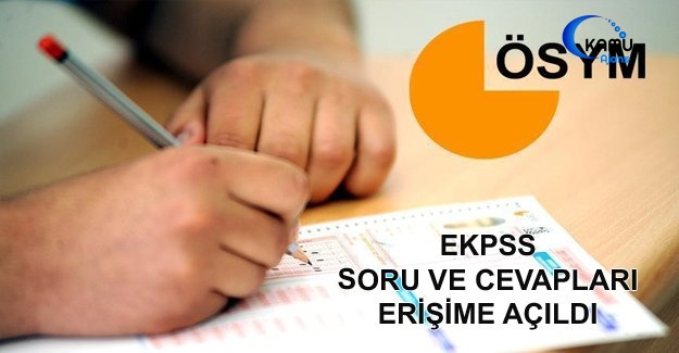 EKPSS Soru Ve Cevapları Erişime Açıldı