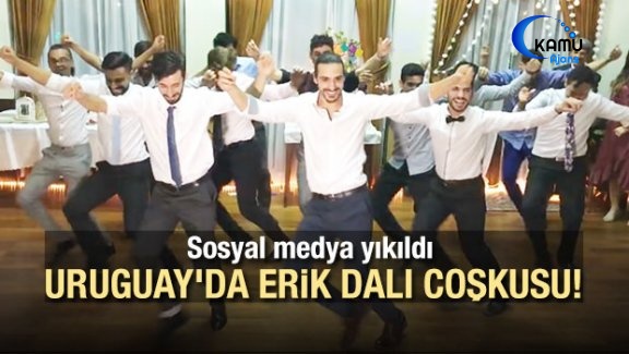 Uruguay'da Erik Dalı Şovu - Uruguaylı Damat'tan Erik Dalı Coşkusu