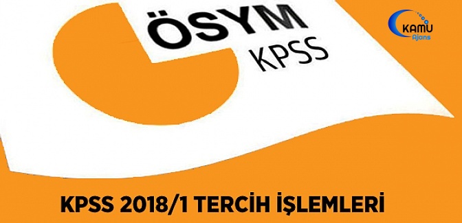 KPSS 2018/1 Tercih İşlemleri