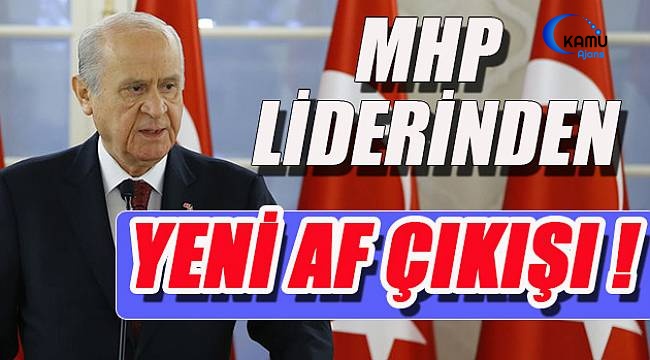 Af Bekleyenlerin Gözü Kulağı MHP'de