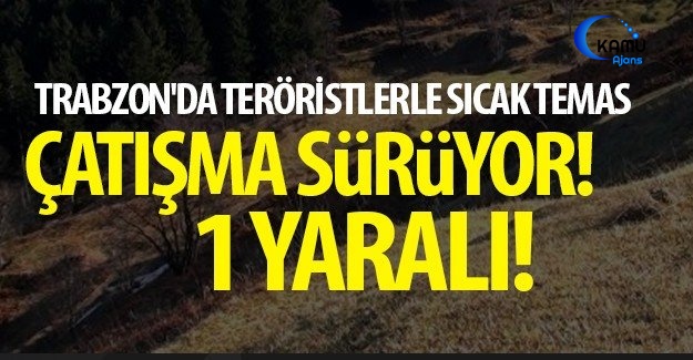 Trabzon'da Çatışma Çıktı
