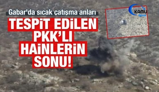 Gabar'da Sıcak Çatışma Anları Kamerada!