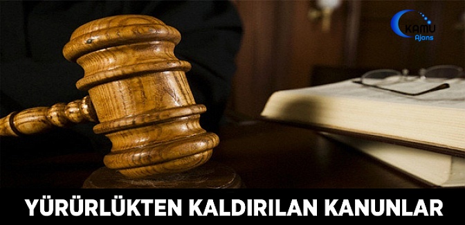 Yürürlükten Kaldırılan Kanunlar
