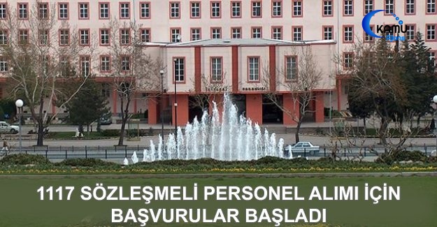 1117 Sözleşmeli Personel Alımı İçin Başvurular Başladı