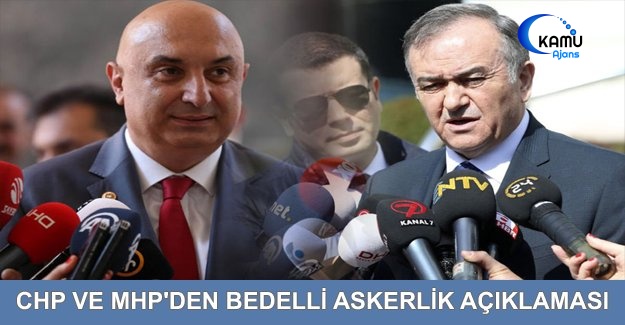 CHP Ve MHP'den Bedelli Askerlik Açıklaması