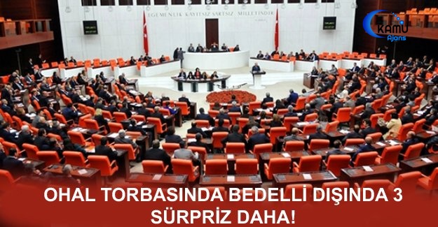 OHAL Torbasında Bedelli Dışında 3 Sürpriz Daha!