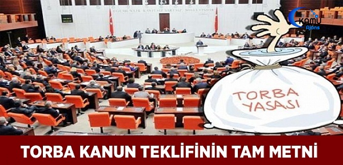 TBMM'ye Sunulan Torba Kanun Teklifinin Tam Metni