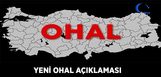 Yeni OHAL Açıklaması