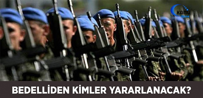 Bedelliden Kimler Yararlanacak