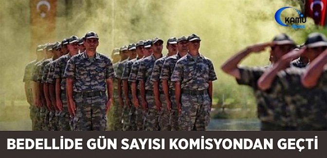 Bedelli 21 Gün Olarak Komisyonda Kabul Edildi