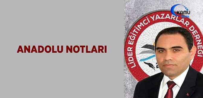 ANADOLU NOTLARI