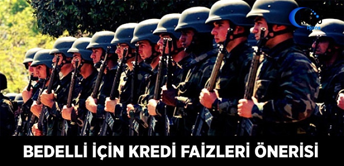 Bedelli İçin Kredi Faizleri Önerisi