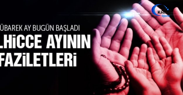 Zilhicce Ayının İlk On Gününün Fazileti