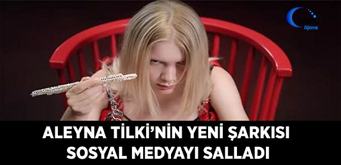 Aleyna Tilki’nin Yeni Şarkısı 'Dipsiz Kuyum' Sosyal Medyayı Salladı