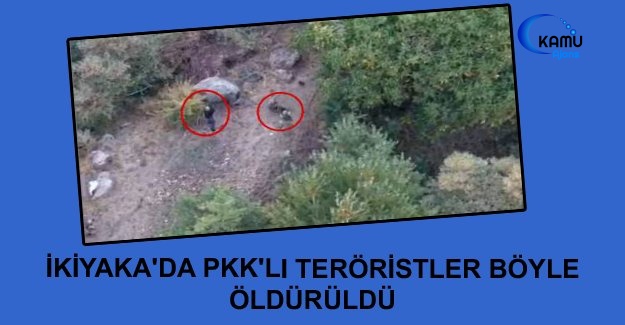 İkiyaka'da PKK'lı Teröristler Böyle Öldürüldü