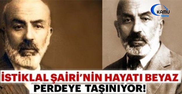 İstiklal Şairi'nin Hayatı Beyaz Perdeye Taşınıyor