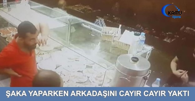 Şaka Yaparken Arkadaşını Cayır Cayır Yaktı