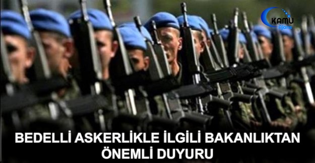 Bedelli Askerlikle İlgili Bakanlıktan Önemli Duyuru