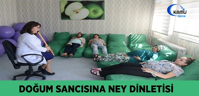 Ney Dinletisi Doğum Sancısını Azaltıyor
