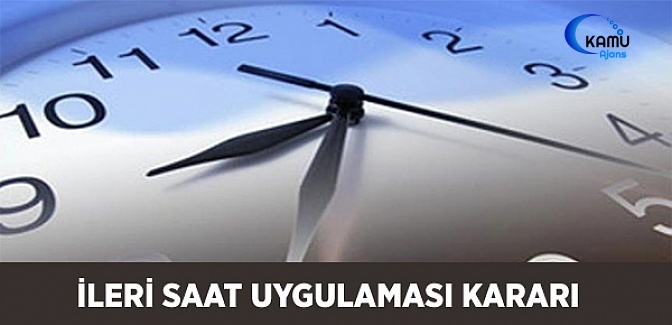 İleri Saat Uygulaması Resmi Gazetede