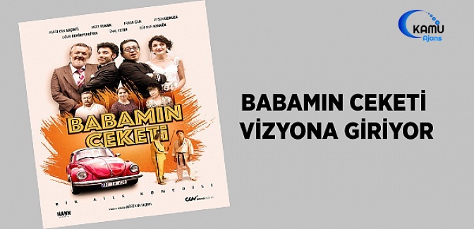 Babamın Ceketi 5 Ekim'de Vizyonda