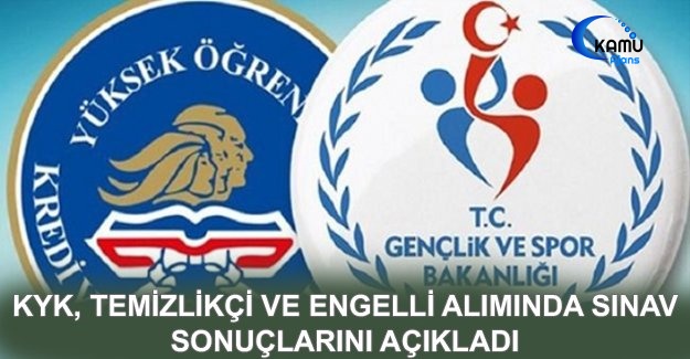 KYK, Temizlikçi Ve Engelli Alımında Sınav Sonuçlarını Açıkladı