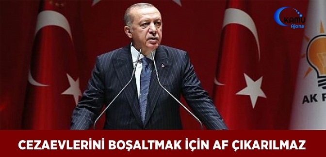 Cezaevlerini Boşaltmak İçin Af Çıkarılmaz