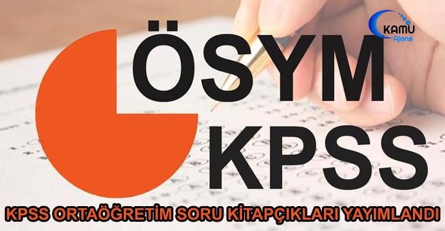 KPSS Ortaöğretim Soru Kitapçıkları Yayımlandı