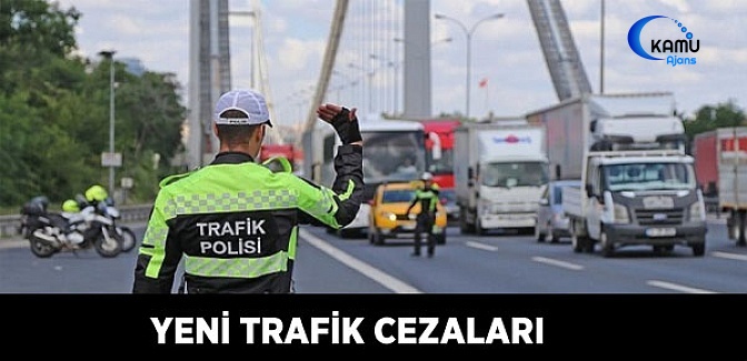 Yeni Trafik Cezaları