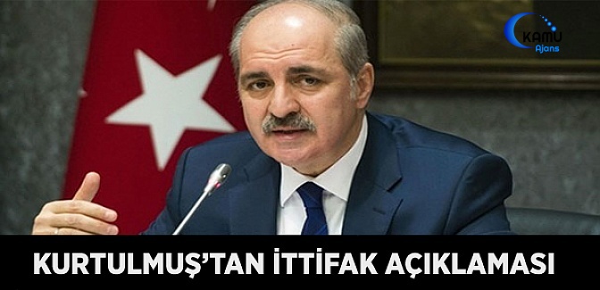 Kurtulmuş'tan İttifak Açıklaması