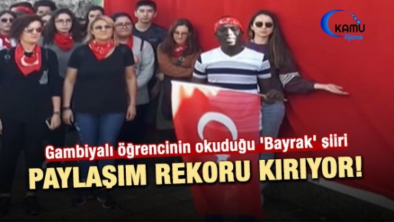 Gambiyalı Öğrencinin Okuduğu 'Bayrak' Şiiri Paylaşım Rekoru Kırıyor