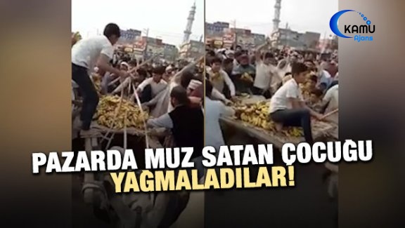 Pazarda Muz Satan Çocuğu Yağmaladılar!