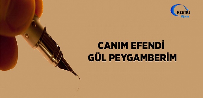 Canım Efendim Gül Peygamberim