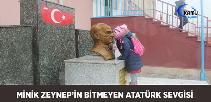 Minik Zeynep'in Bitmeyen Atatürk Sevgisi