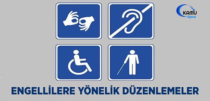 Bakan Selçuk'tan Engellilere Yönelik Düzenlemeler Açıklaması