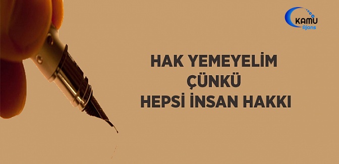 Hak Yemeyelim Çünkü Hepsi İnsan Hakkı